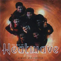 Heatwave - The Best of Heatwave: Always & Forever