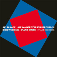 Schlippenbach, Alexander - Iron Wedding: Piano Duets (feat. Aki Takase)