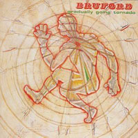 Bruford, Bill - Gradually Going Tornado