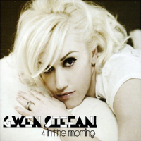 Gwen Stefani - 4 In The Morning (Au Single)