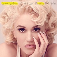 Gwen Stefani - This Is What The Truth Feels Like (Japan Deluxe Edition)