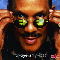 Ayers, Roy - My Vibes