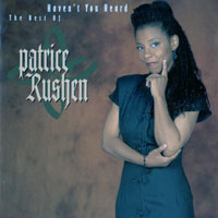 Rushen, Patrice - Haven't You Heard - The Best Of Patrice Rushen