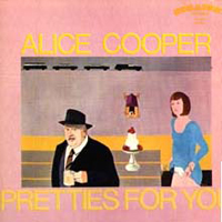 Alice Cooper - Pretties For You