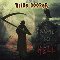 Alice Cooper - Gone To Hell: Live In Concert 1975 - '79