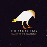 Shooters - Planet Of The Black Sun