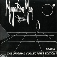 Cowley, Patrick - Megatron Man - Original Collector's Edition