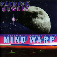 Cowley, Patrick - Mind Warp (Reissue)
