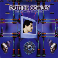 Cowley, Patrick - The Ultimate Collection (Remastered)