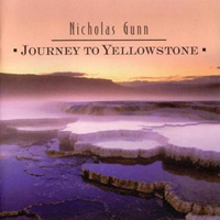 Gunn, Nicholas - Journey To Yellowstone