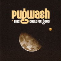 Pugwash - This Could Be Good