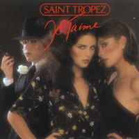 Saint Tropez - Je T'Aime