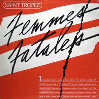 Saint Tropez - Femmes  Fatales (mini LP)