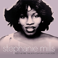 Mills, Stephanie - Feel The Fire: The 20Th Century Collection (CD 1)