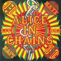 Alice In Chains - Love Hate Live / Them Bones (Line in Europe, 1992)