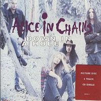 Alice In Chains - Down In A Hole (Single)