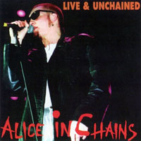Alice In Chains - Live And Unchained - Alice In Chains at USA, 1993