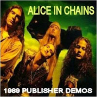 Alice In Chains - Publisher Demos (Single)