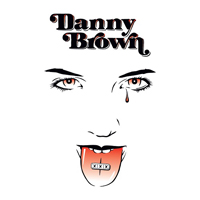 Danny Brown - XXX (Deluxe Edition)