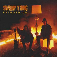 Swamp Thing (NZL) - Primordium