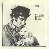 Jansch, Bert - Birthday Blues (Remaster 2001)