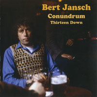 Jansch, Bert - Thirteen Down