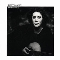 Jansch, Bert - Heartbreak