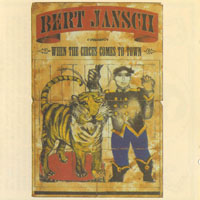 Jansch, Bert - When The Circus Comes To Town