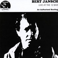 Jansch, Bert - Live at the 12 Bar