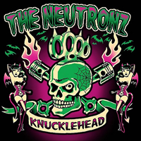 Neutronz - Knucklehead