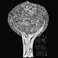 From Indian Lakes - Songs From Indian Lakes (EP)