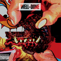Action Bronson - Well-Done (Feat.)