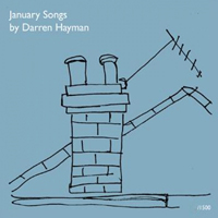 Hayman, Darren  - January Songs (CD 2)