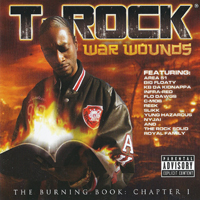 T-Rock - The Burning Book: Chapter I. War Wounds