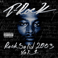 T-Rock - Rock Solid 2003 Vol. 1 (Reissue 2013)