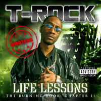 T-Rock - Life Lessons: The Burning Book Chapter II (Mixtapes)