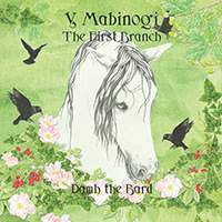Damh The Bard - Y Mabinogi: The First Branch (CD 1)