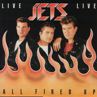 Jets (GBR) - All Fired Up