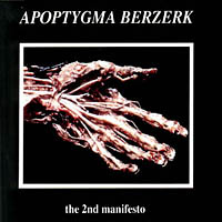 Apoptygma Berzerk - The 2nd Manifesto