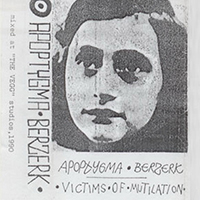 Apoptygma Berzerk - Victims Of Mutilation (Demo Tape)