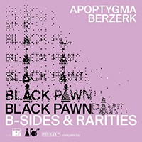Apoptygma Berzerk - Black Pawn (B-Sides & Rarities)