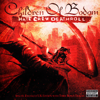 Children Of Bodom - Hate Crew Deathroll [Special Edition 2008]