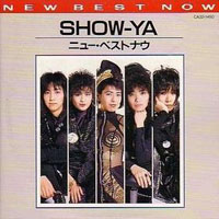 Show-Ya (JPN) - New Best Now