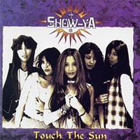 Show-Ya (JPN) - Touch The Sun