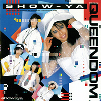 Show-Ya (JPN) - Queendom