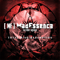 Mad Essence - Total Mind Redemption