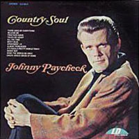 Paycheck, Johnny - Country Soul