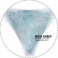 Nick Curly - Between The Lines - The Remixes, part I (EP)