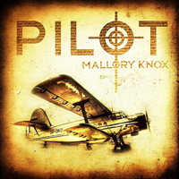 Mallory Knox - Pilot (EP)