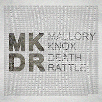 Mallory Knox - Death Rattle (Single)